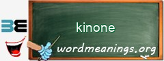 WordMeaning blackboard for kinone